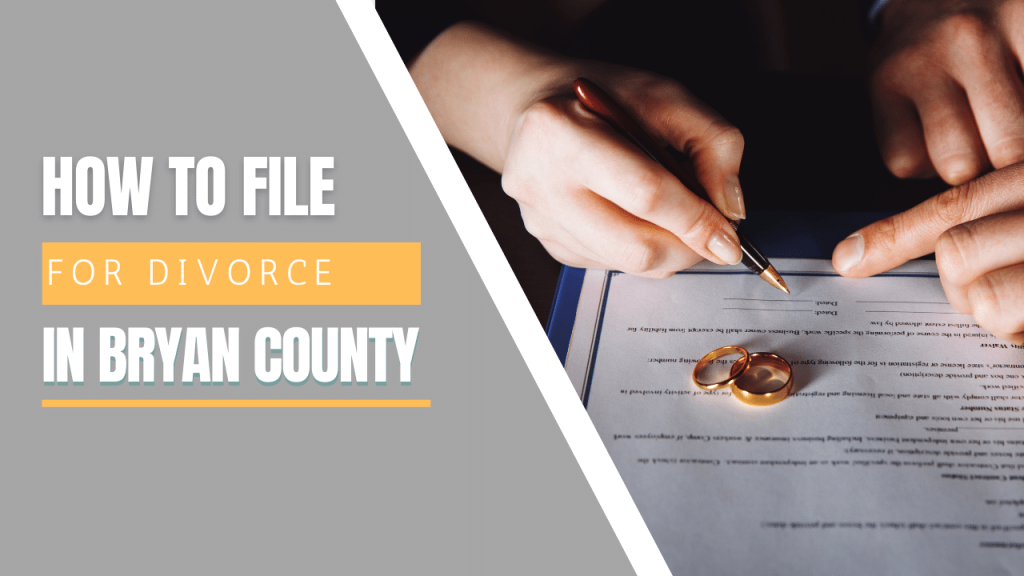 file-for-divorce-in-bryan-county