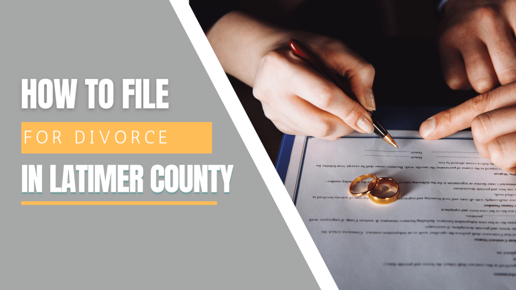 file-for-divorce-in-latimer-county